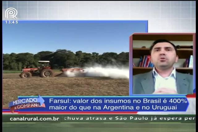 Custo de insumos no Brasil é até 400% maior que na Argentina e no Uruguai, diz Farsul