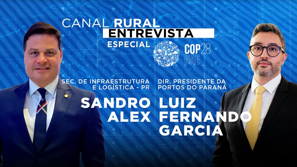 CR Entrevista, Sandro Alex, Paraná, Porto, Infraestrutura, COP28