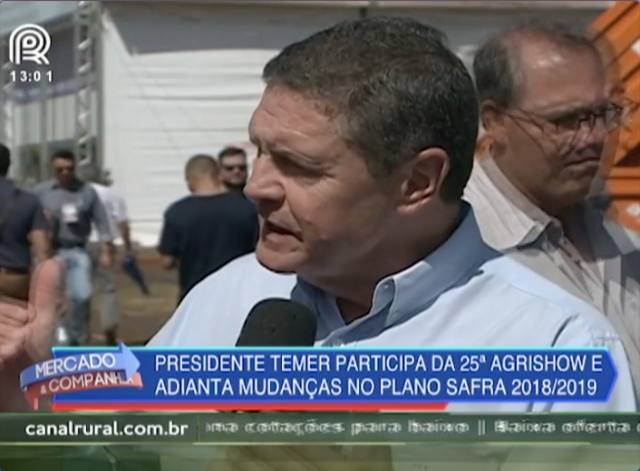 Agrishow: Temer indica redução do juros do Plano Safra