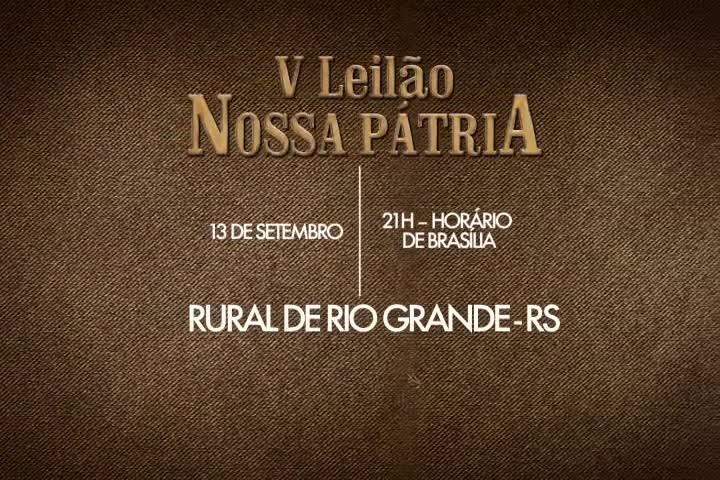 V Leilão Nossa Pátria