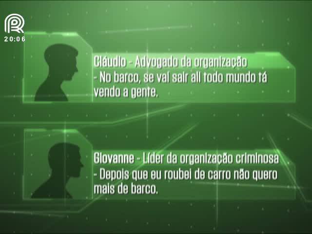 Ouça áudios com conversas entre ladrões de gado