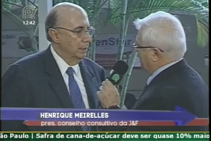 Henrique Meirelles fala sobre a evolução da economia e os impactos sobre o agronegócio na Feicorte