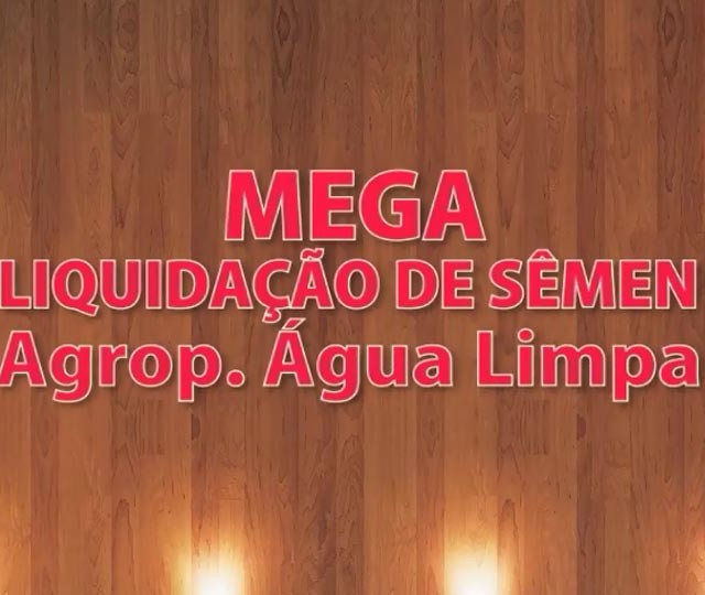 Mega Liquidação de Sêmen Água Limpa