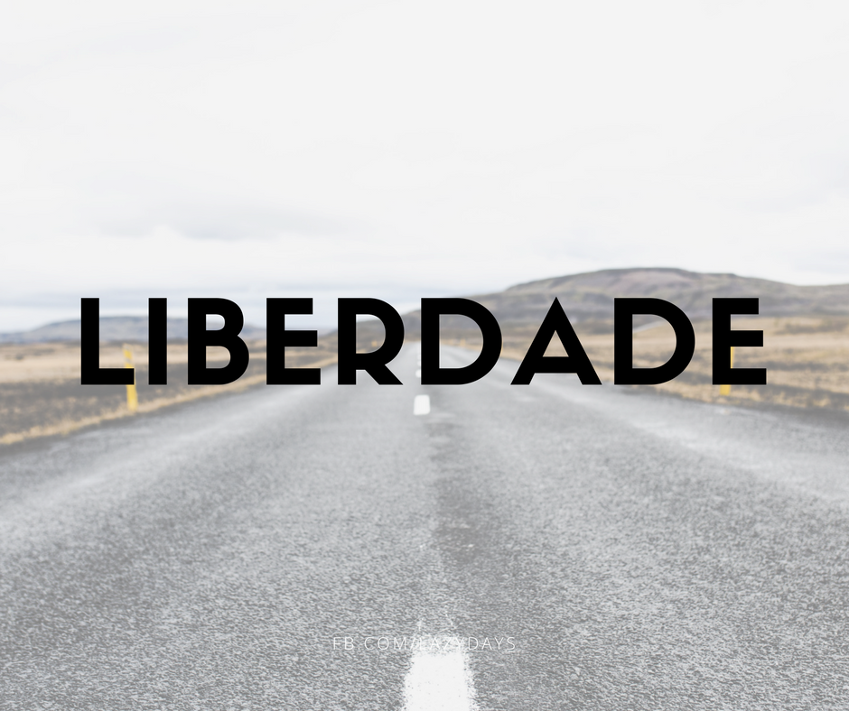 Liberdade e pé na estrada