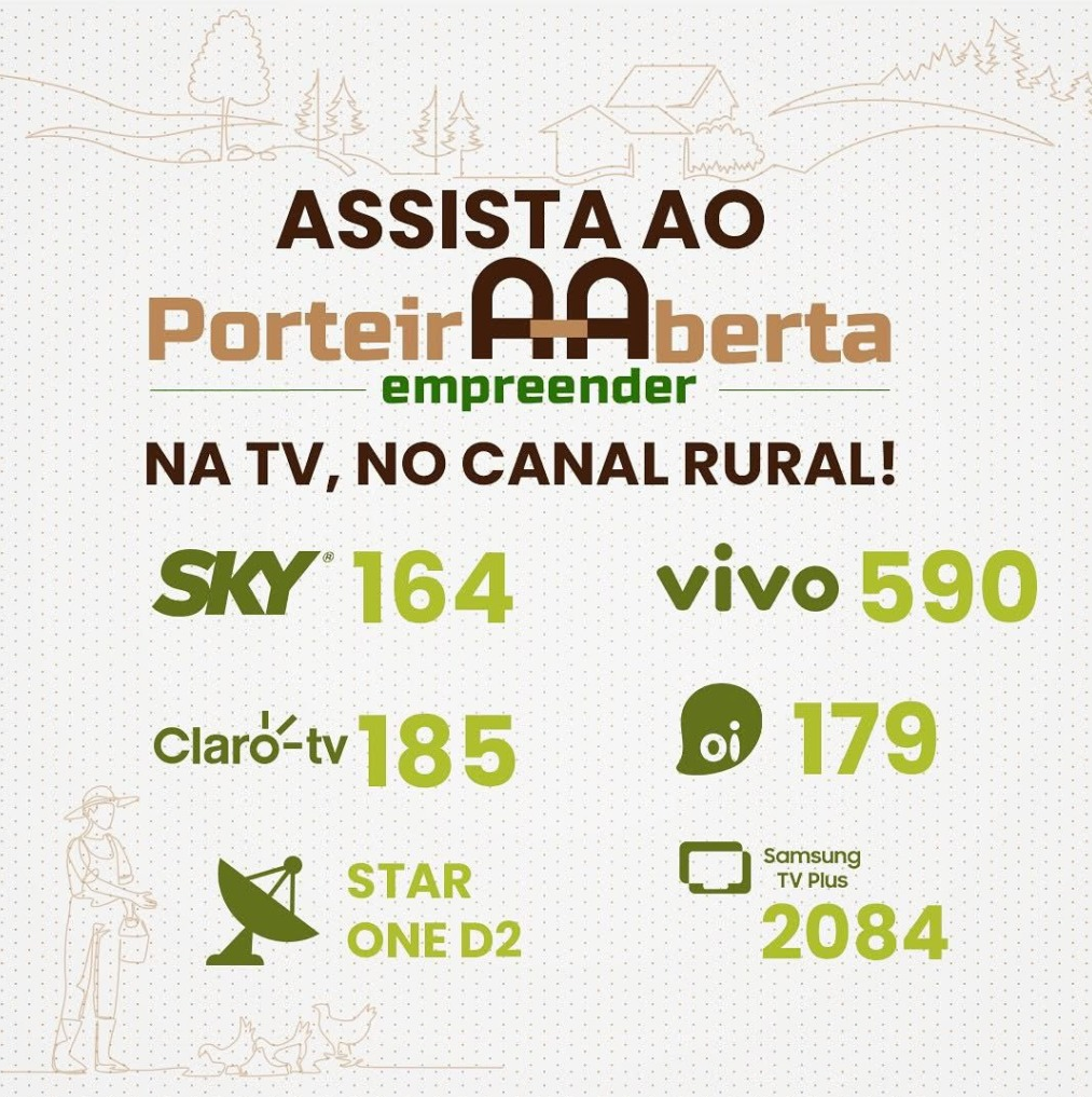 Arte com os canais de TV do Canal Rural. Assista ao Porteira Aberta Empreender