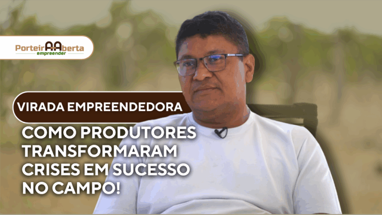 Programa Porteira Aberta Empreender | Tema: Virada Empreendedora