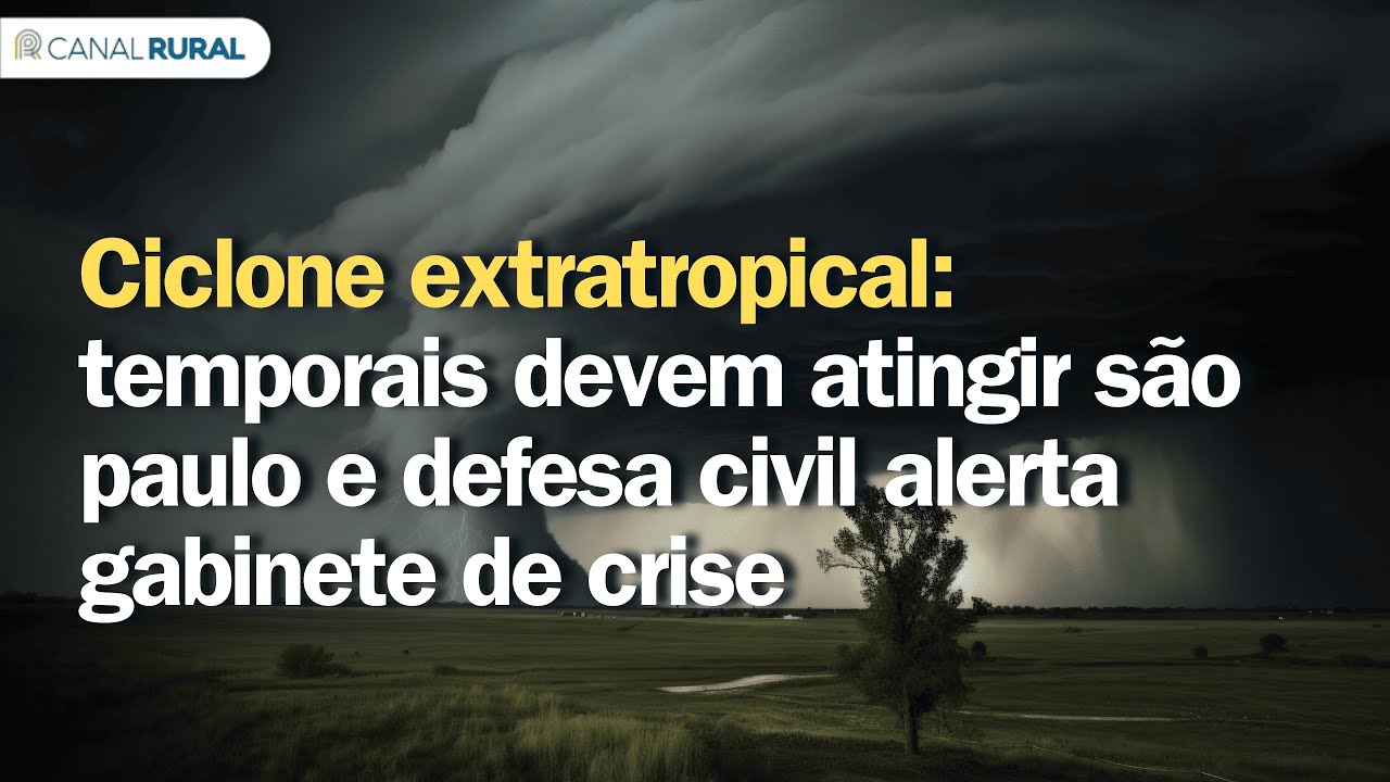 Ciclone coloca capitais em alerta e mobiliza Defesas Civis; saiba onde o risco é maior