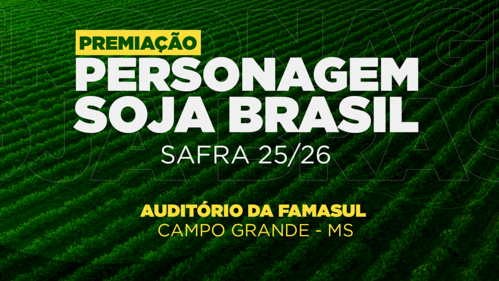 Prêmio Personagem Soja Brasil 25/26