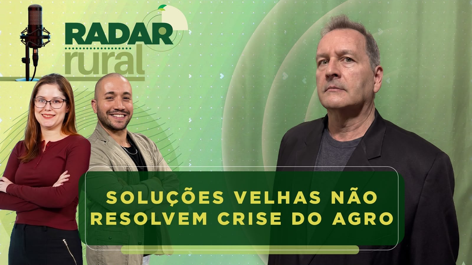 episódio Radar Rural - Beatriz Gunther e Victor Faverin, com José Carlos Vaz