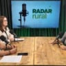 Radar Rural recebe a gerente de conteúdo e produtos digitais do Canal Rural, Laila Muniz. Em discussão, a cobertura do Plano Safra