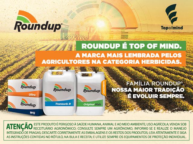 Família Roundup, a linha de herbicidas que traz mais qualidade para sua lavoura