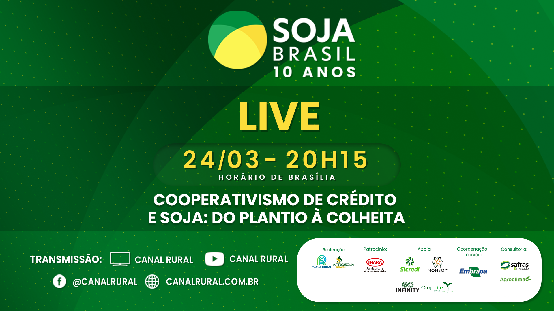 Live destaca cooperativismo de crédito e o ciclo da soja no Brasil