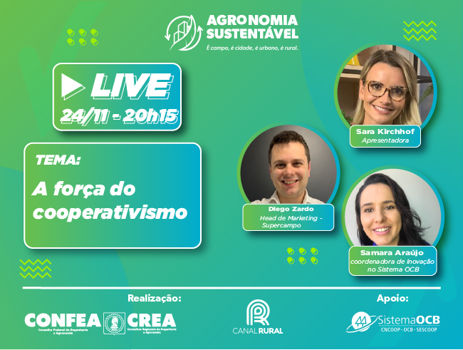 Força do cooperativismo é o destaque da live do Agronomia Sustentável