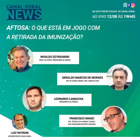Assista na íntegra ao Canal Rural News: O que está em jogo com fim da vacina contra aftosa