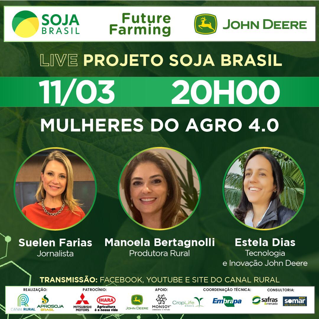 Live Soja Brasil destaca as Mulheres do Agro 4.0
