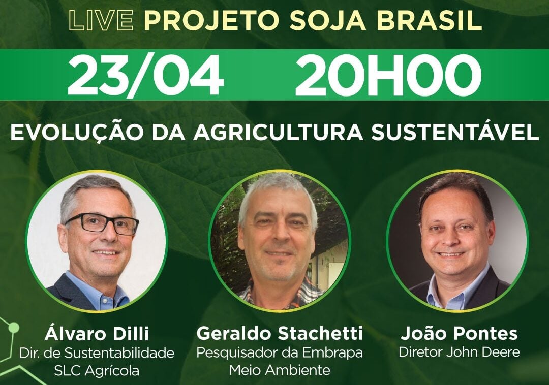 Live Soja Brasil debate a evolução da agricultura sustentável no Brasil