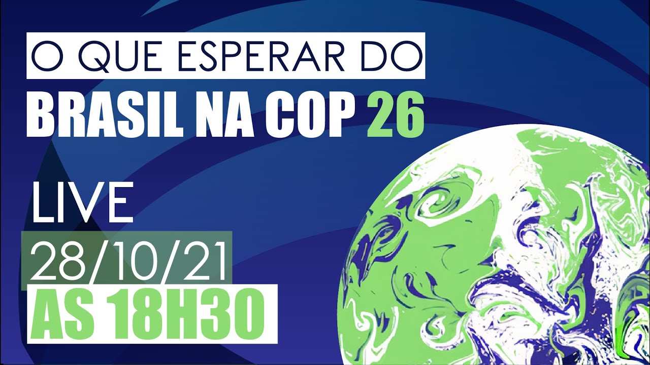 O Que Esperar Do Brasil Na COP 26? - Canal Rural