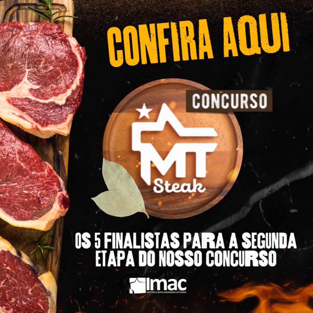 Concurso MT Steak seleciona cinco melhores cortes bovinos para 2ª etapa da competição
